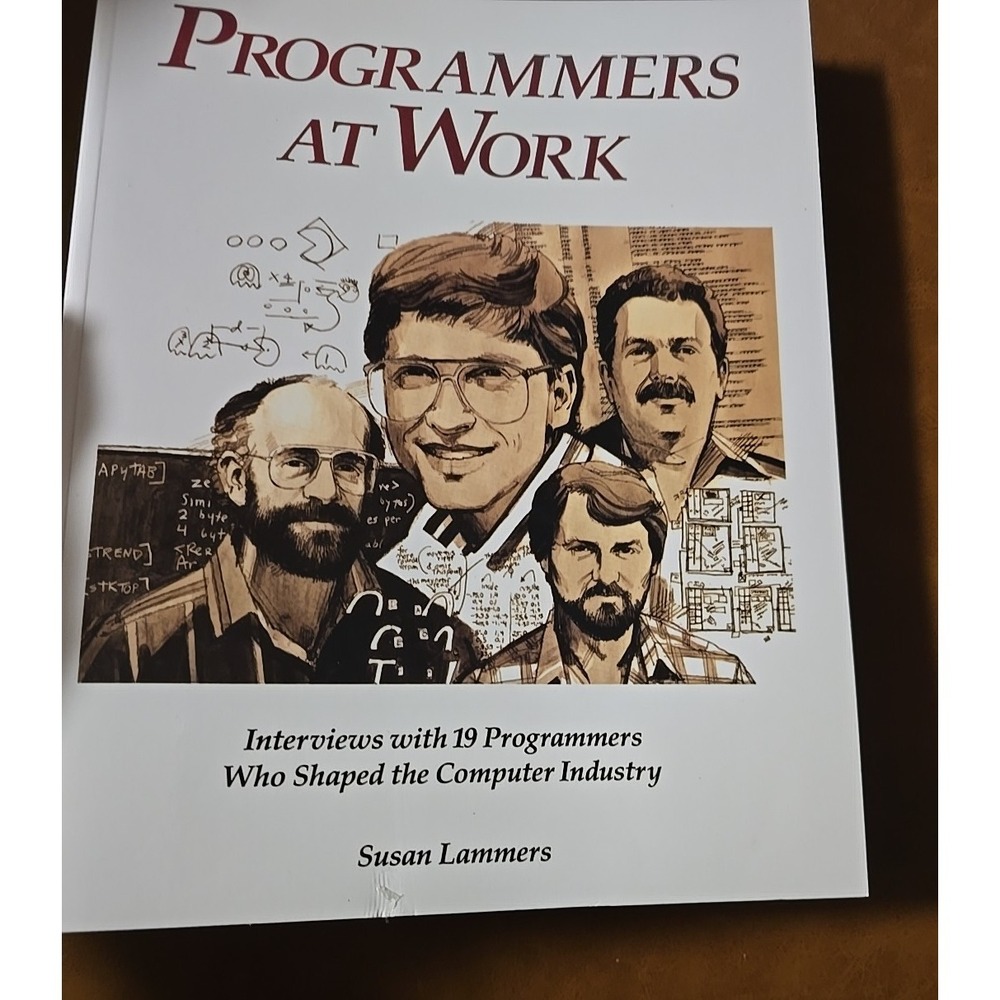 Programmers‎ at Work: Interviews With 19 Programmers Paperback Tempus Book - Picture 2 of 5